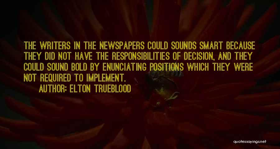 Elton Trueblood Quotes 1188868