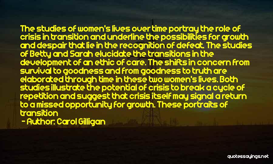 Elucidate Quotes By Carol Gilligan