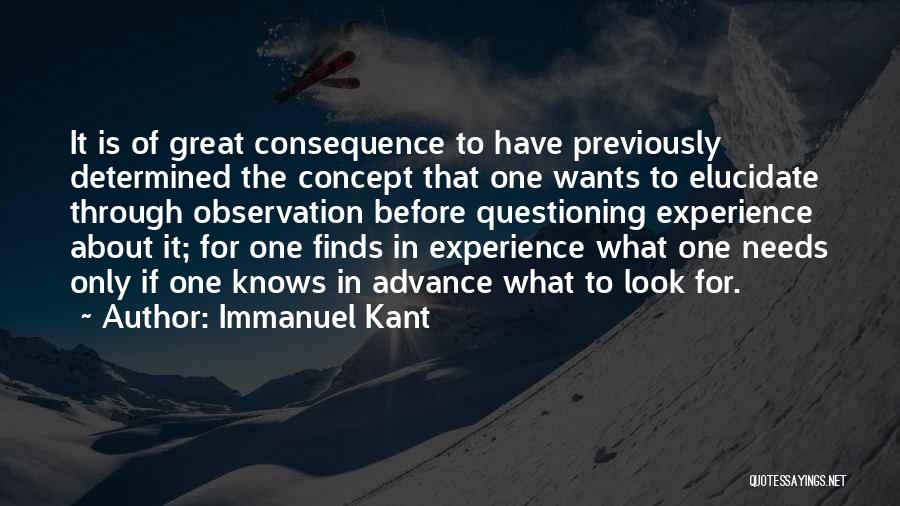 Elucidate Quotes By Immanuel Kant
