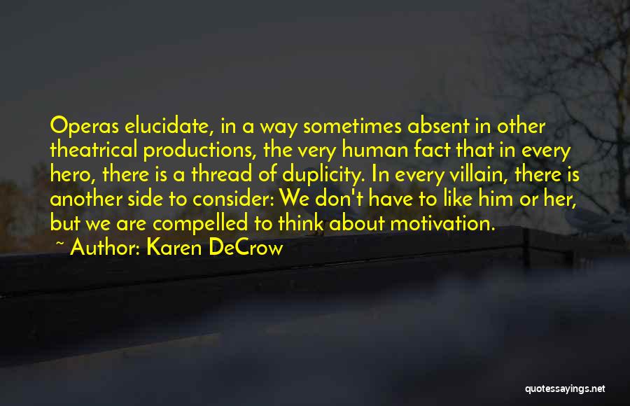 Elucidate Quotes By Karen DeCrow