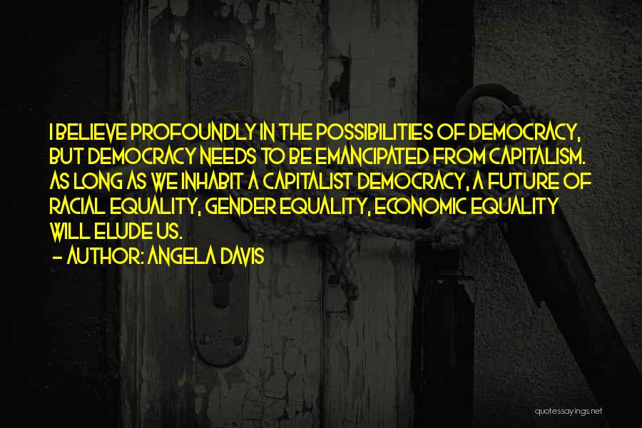 Elude Quotes By Angela Davis