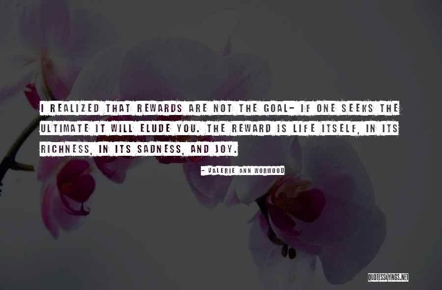 Elude You Quotes By Valerie Ann Worwood Elude You Quotes By Valerie Ann Worwood