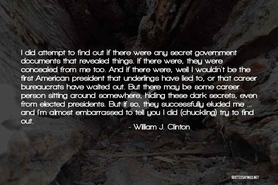 Eluded Quotes By William J. Clinton Eluded Quotes By William J. Clinton