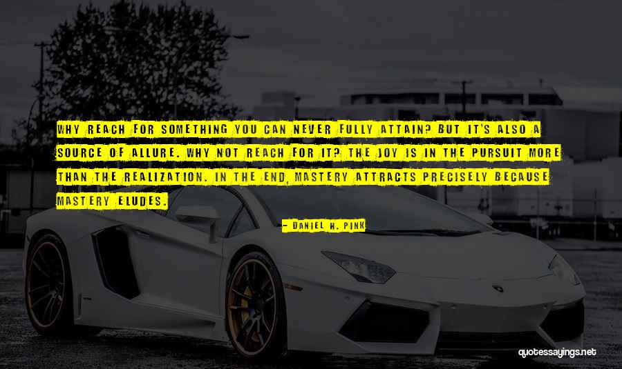 Eludes Quotes By Daniel H. Pink Eludes Quotes By Daniel H. Pink