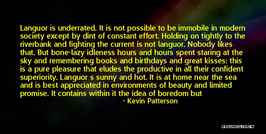 Eludes Quotes By Kevin Patterson Eludes Quotes By Kevin Patterson