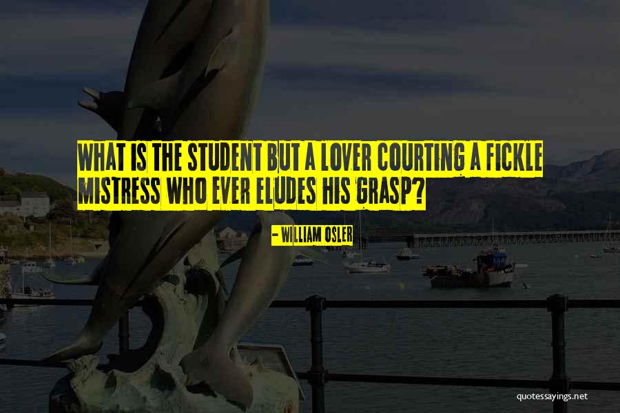 Eludes Quotes By William Osler Eludes Quotes By William Osler