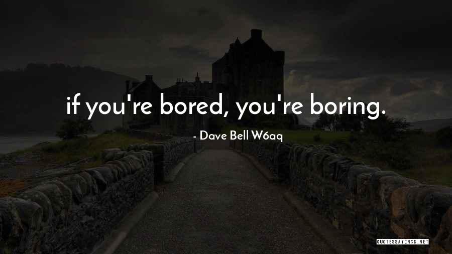 Eludir Sinonimo Quotes By Dave Bell W6aq