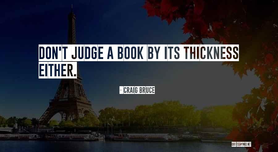 Eluir Quotes By Craig Bruce Eluir Quotes By Craig Bruce