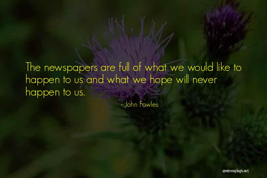 Eluir Quotes By John Fowles Eluir Quotes By John Fowles