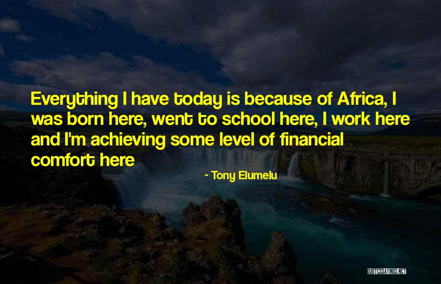 Elumelu Quotes By Tony Elumelu Elumelu Quotes By Tony Elumelu