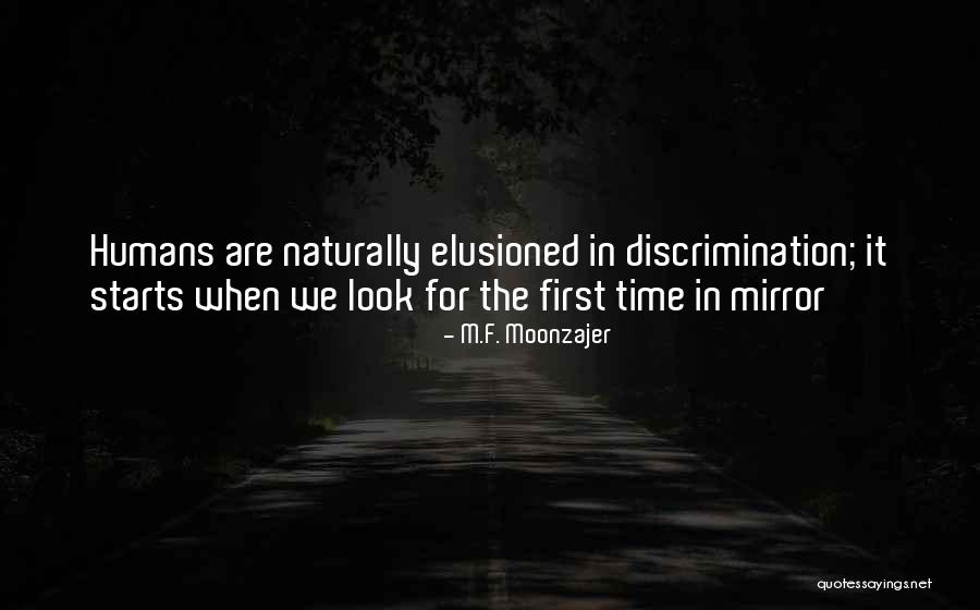 Elusion Quotes By M.F. Moonzajer Elusion Quotes By M.F. Moonzajer