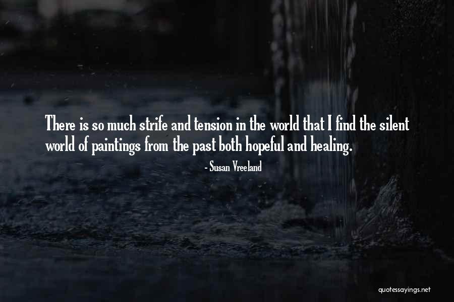 Elustondo Quotes By Susan Vreeland Elustondo Quotes By Susan Vreeland