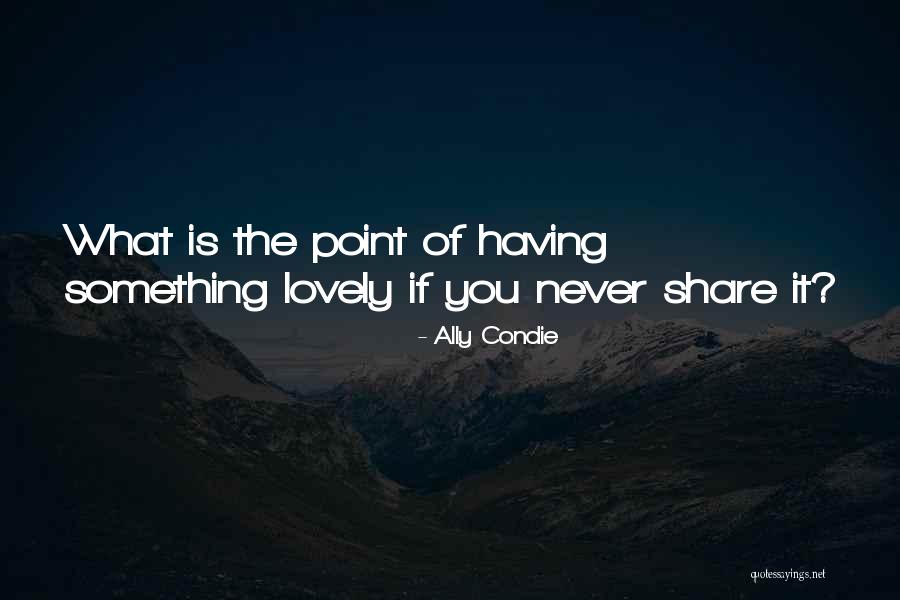 Elverum Sykehus Quotes By Ally Condie Elverum Sykehus Quotes By Ally Condie