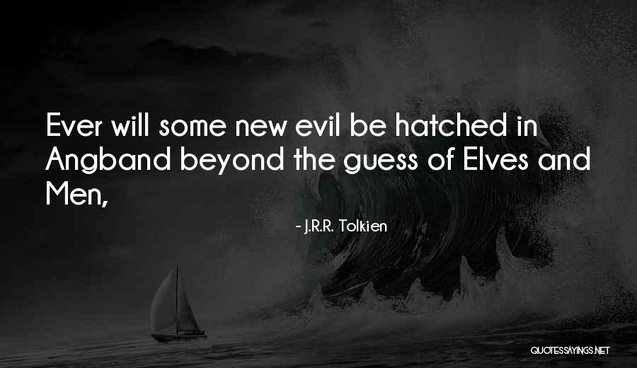 Elves Quotes By J.R.R. Tolkien