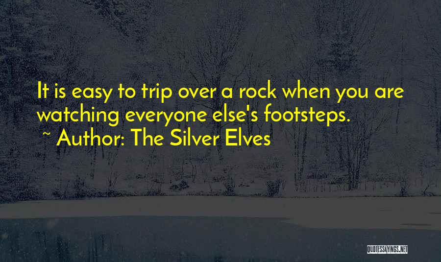 Elves Quotes By The Silver Elves
