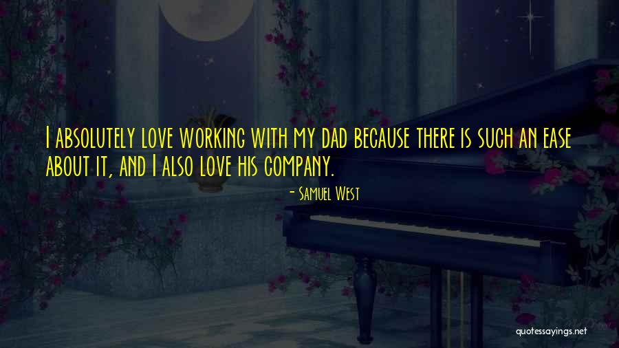 Elvine Breuninger Quotes By Samuel West Elvine Breuninger Quotes By Samuel West