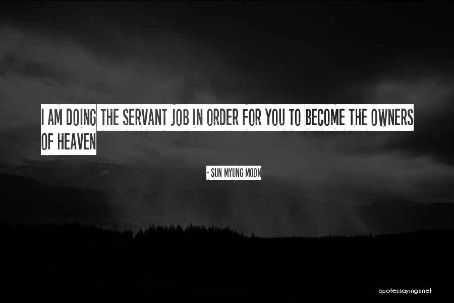 Elvine Breuninger Quotes By Sun Myung Moon Elvine Breuninger Quotes By Sun Myung Moon