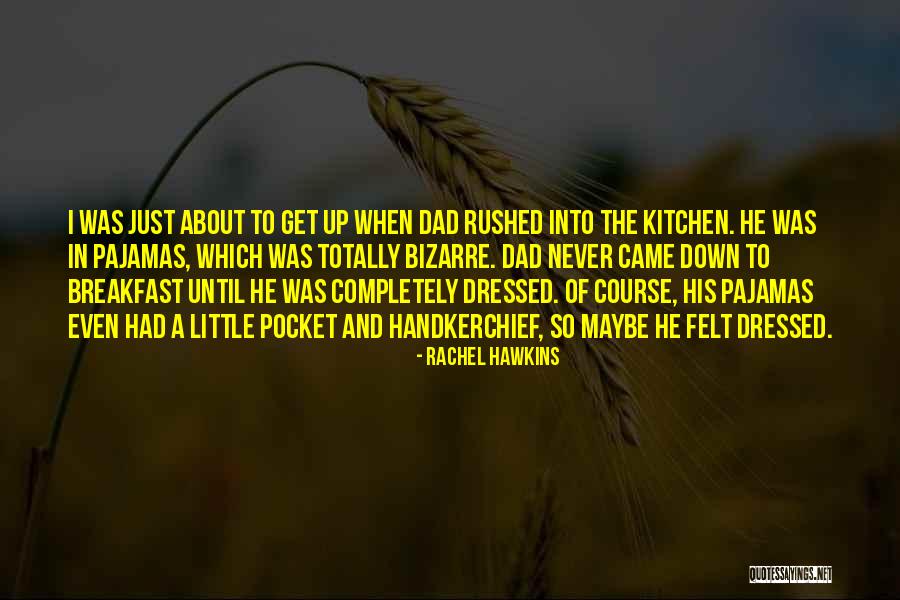 Elvington Surgery Quotes By Rachel Hawkins Elvington Surgery Quotes By Rachel Hawkins