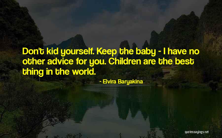 Elvira Baryakina Quotes 410123 Elvira Baryakina Quotes 410123