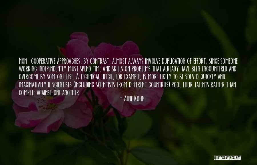 Elvira Kurt Quotes By Alfie Kohn Elvira Kurt Quotes By Alfie Kohn