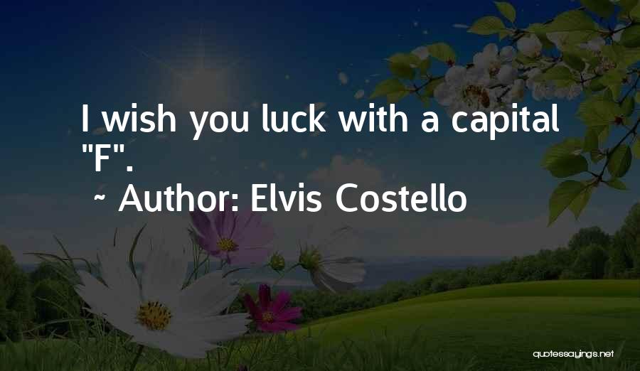 Elvis Costello Quotes 1326176