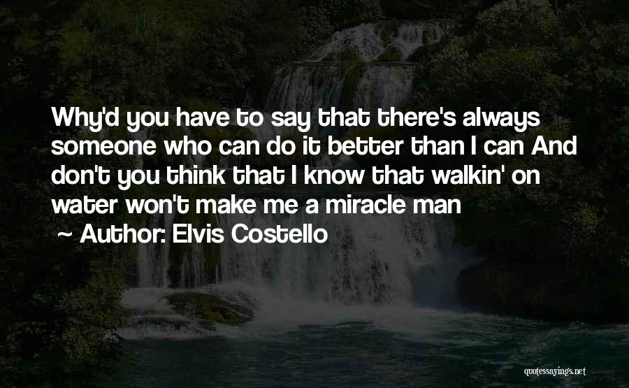 Elvis Costello Quotes 2124606