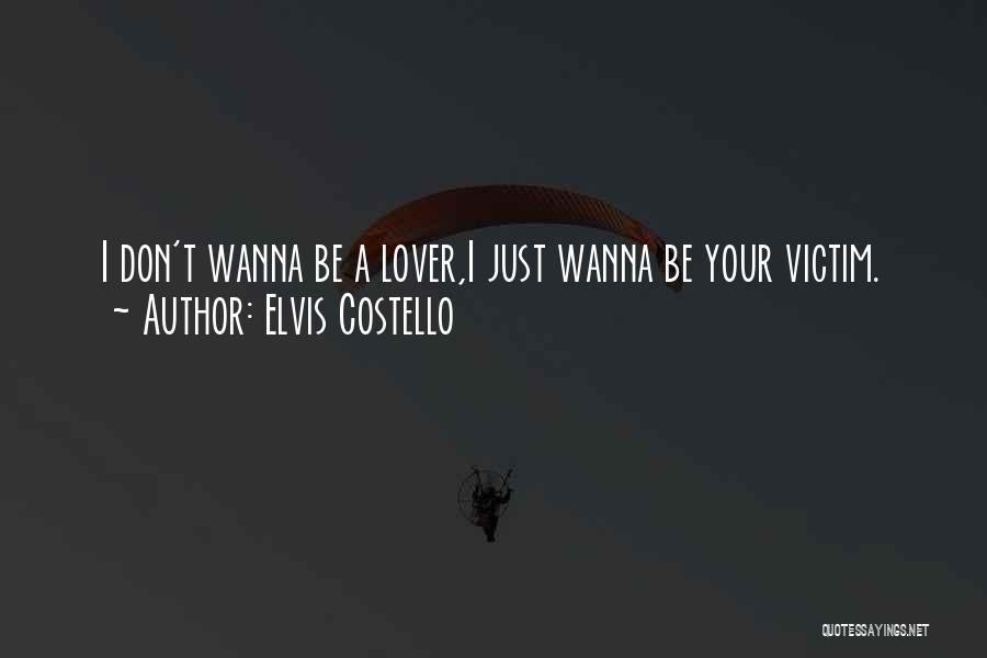 Elvis Costello Quotes 2145774