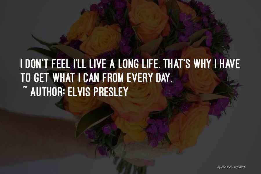 Elvis Presley Quotes 1488756