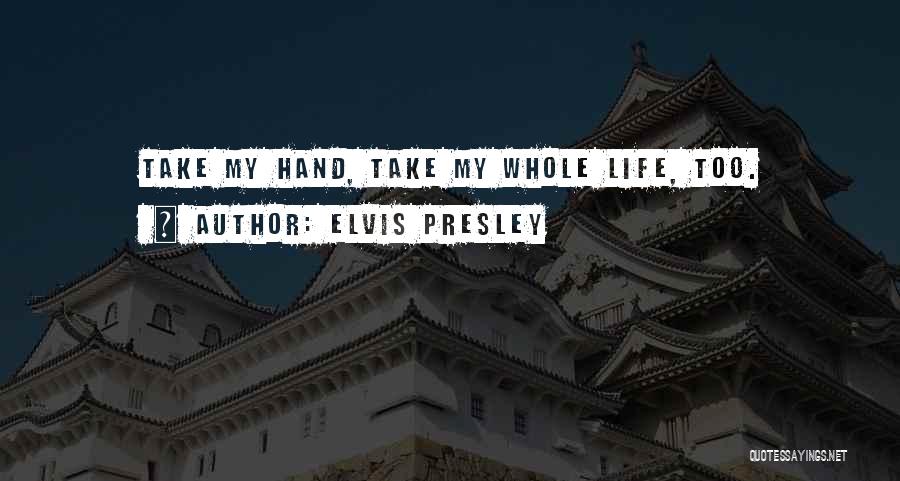 Elvis Presley Quotes 1521546