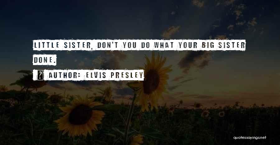 Elvis Presley Quotes 154950