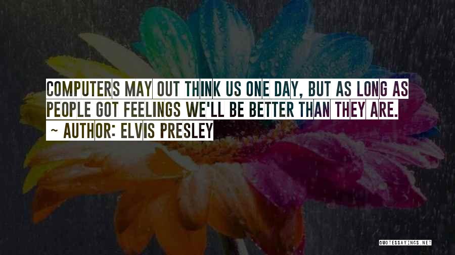 Elvis Presley Quotes 2055230