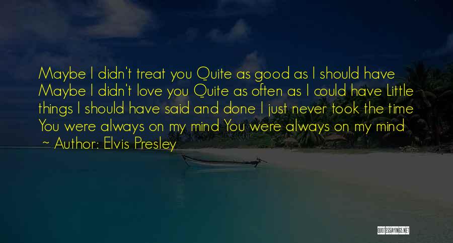 Elvis Presley Quotes 855153