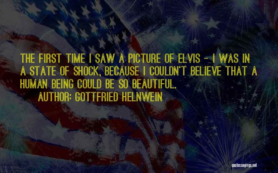 Elvis Quotes By Gottfried Helnwein