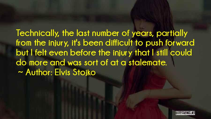 Elvis Stojko Quotes 506315