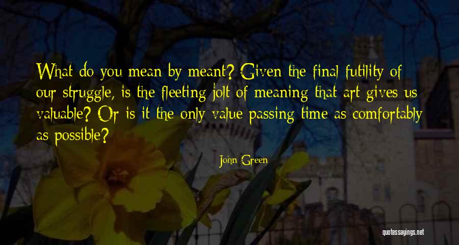 Elviselhetetlen Angolul Quotes By John Green Elviselhetetlen Angolul Quotes By John Green