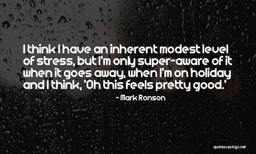 Elviselhetetlen Angolul Quotes By Mark Ronson Elviselhetetlen Angolul Quotes By Mark Ronson