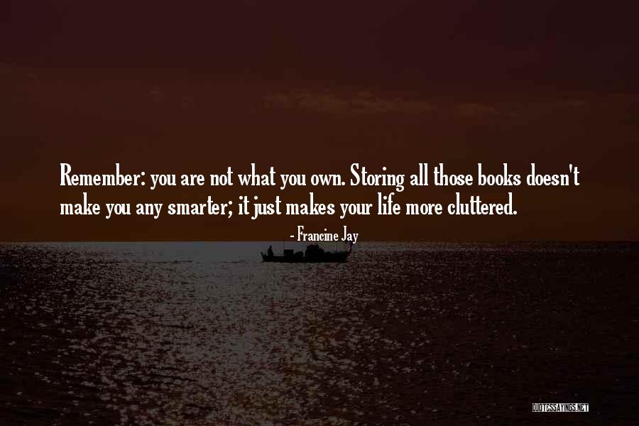 Elvui Quotes By Francine Jay Elvui Quotes By Francine Jay