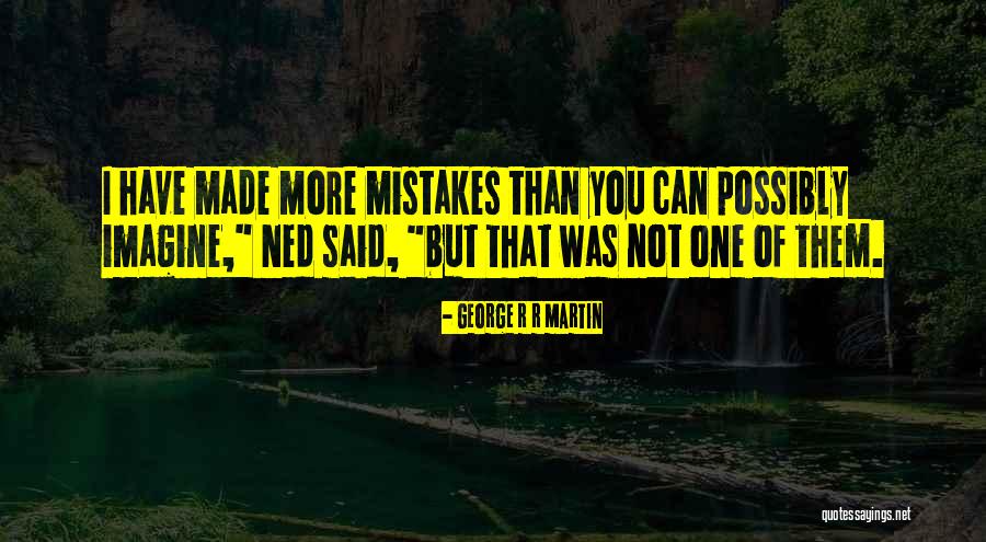 Elvui Quotes By George R R Martin Elvui Quotes By George R R Martin