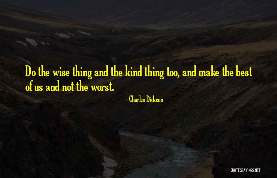 Elways Downtown Quotes By Charles Dickens Elways Downtown Quotes By Charles Dickens
