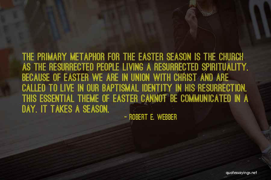 Elwin Ransom Quotes By Robert E. Webber Elwin Ransom Quotes By Robert E. Webber