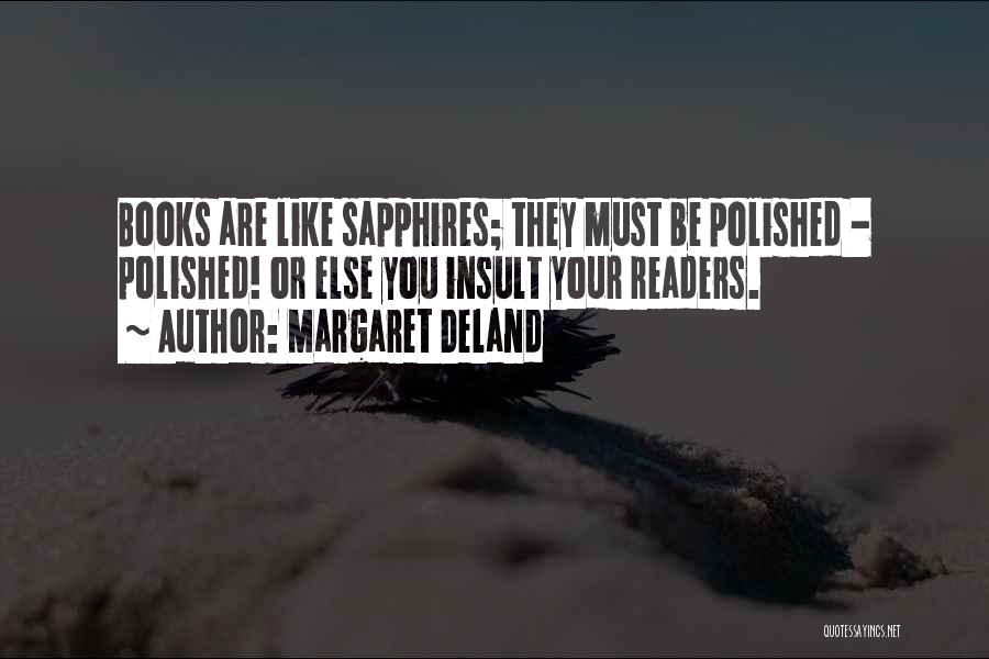 Elwing Earendil Quotes By Margaret Deland