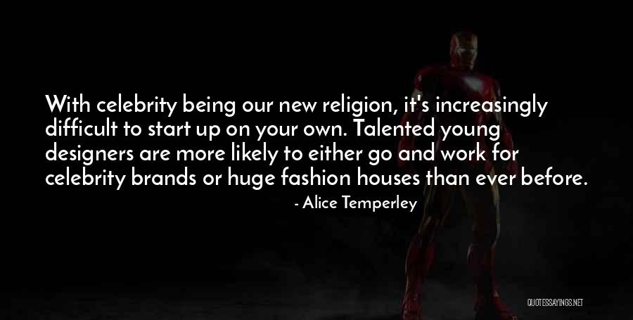 Elwira Baltruszewicz Quotes By Alice Temperley Elwira Baltruszewicz Quotes By Alice Temperley