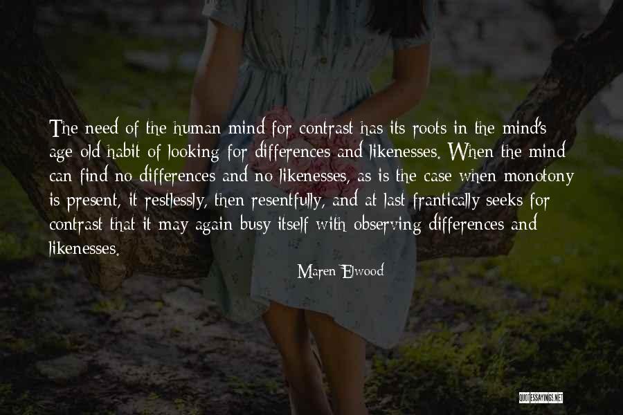 Elwood Quotes By Maren Elwood Elwood Quotes By Maren Elwood