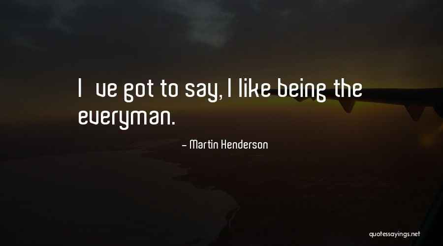 Ely Callaway Quotes By Martin Henderson Ely Callaway Quotes By Martin Henderson