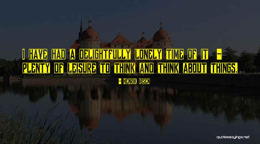 Ely Parker Quotes By Henrik Ibsen Ely Parker Quotes By Henrik Ibsen