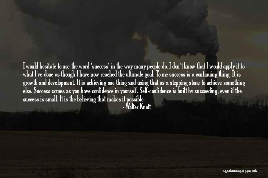 Elyas Quotes By Walter Knott Elyas Quotes By Walter Knott