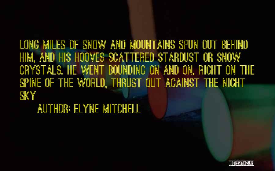 Elyne Mitchell Quotes 2217634