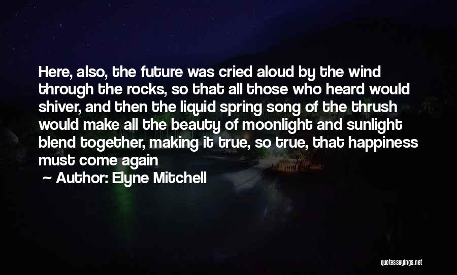 Elyne Mitchell Quotes 769047