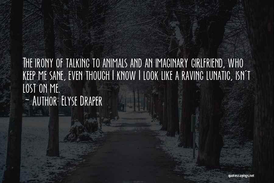 Elyse Draper Quotes 707222