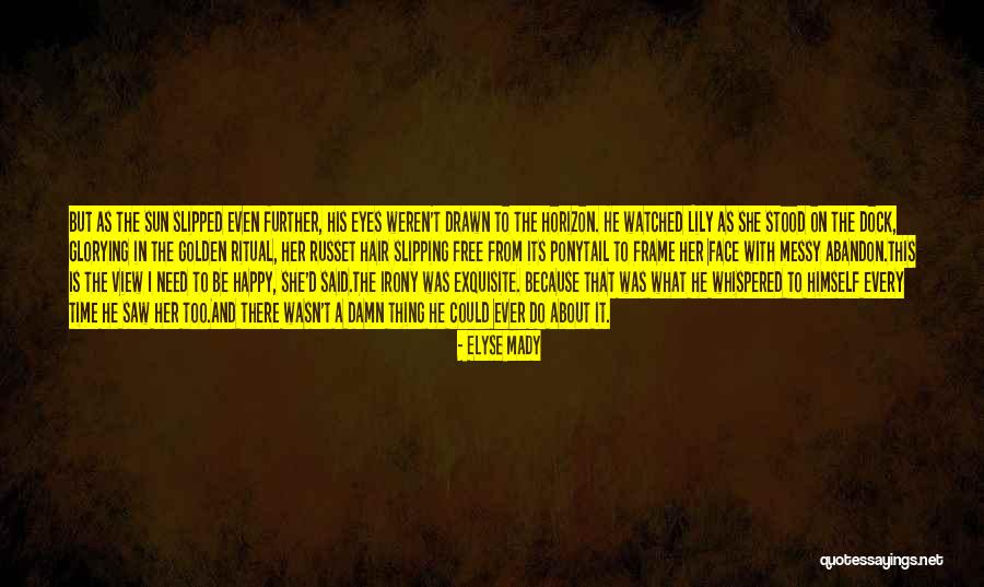 Elyse Mady Quotes 106501 Elyse Mady Quotes 106501